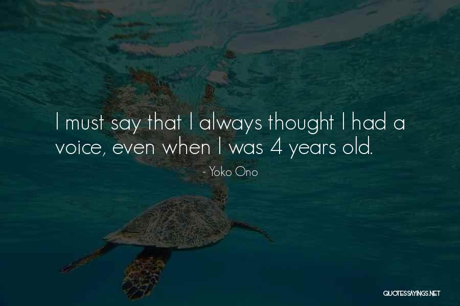 Ono Quotes By Yoko Ono Ono Quotes By Yoko Ono