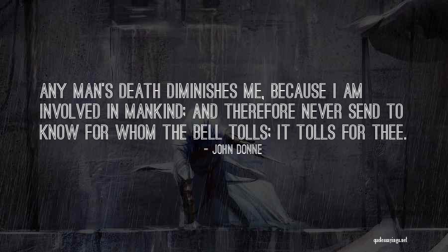 Onoarea Inainte Quotes By John Donne Onoarea Inainte Quotes By John Donne