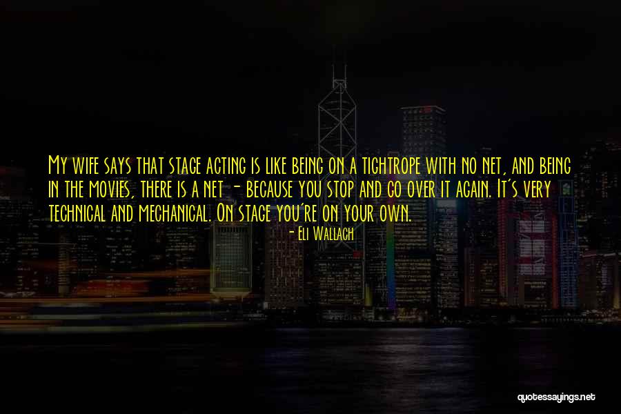 Onodera Nisekoi Quotes By Eli Wallach Onodera Nisekoi Quotes By Eli Wallach
