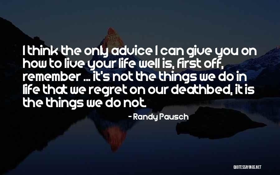 Onojo Quotes By Randy Pausch Onojo Quotes By Randy Pausch