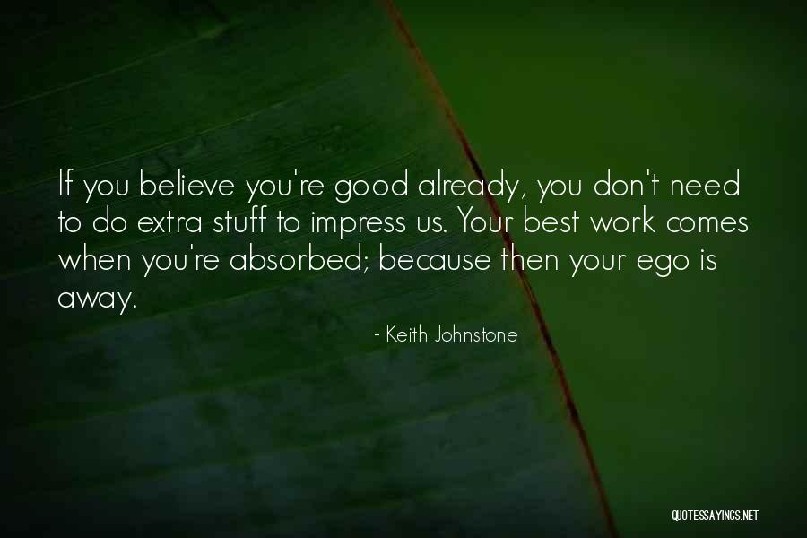 Onomatopoetic Vs Onomatopoeic Quotes By Keith Johnstone Onomatopoetic Vs Onomatopoeic Quotes By Keith Johnstone