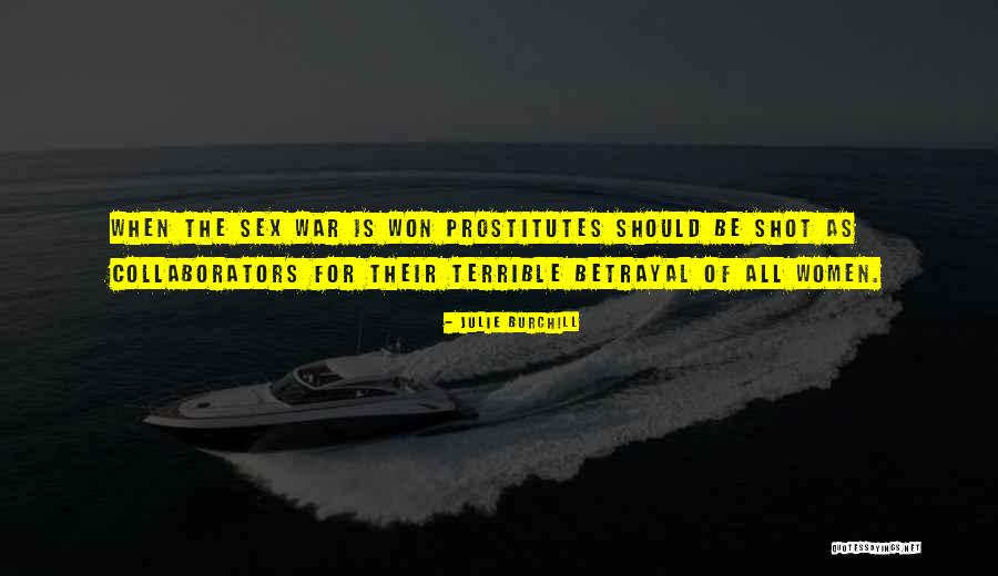 Onrechtstreekse Quotes By Julie Burchill Onrechtstreekse Quotes By Julie Burchill
