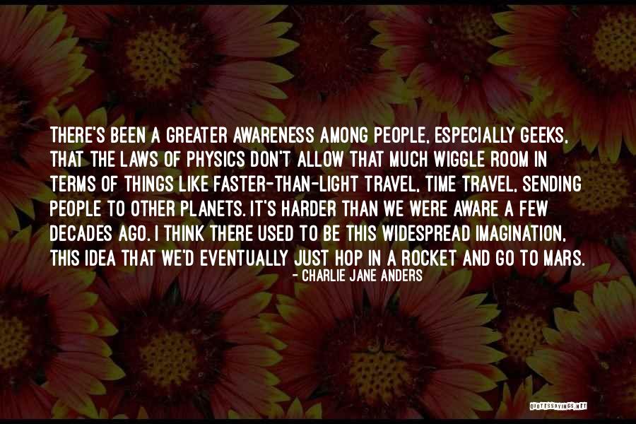 Onrust In Je Quotes By Charlie Jane Anders Onrust In Je Quotes By Charlie Jane Anders