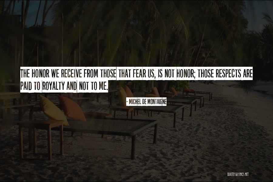 Onrust In Je Quotes By Michel De Montaigne Onrust In Je Quotes By Michel De Montaigne