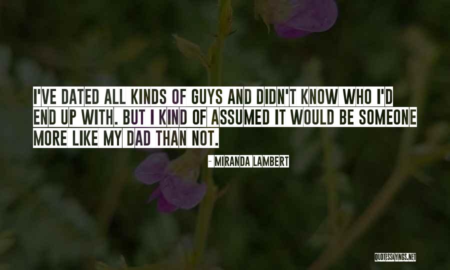 Onsager Reciprocal Relations Quotes By Miranda Lambert Onsager Reciprocal Relations Quotes By Miranda Lambert