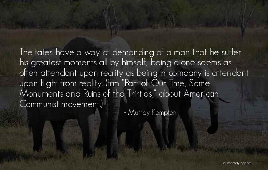 Onset Of Spring Quotes By Murray Kempton Onset Of Spring Quotes By Murray Kempton