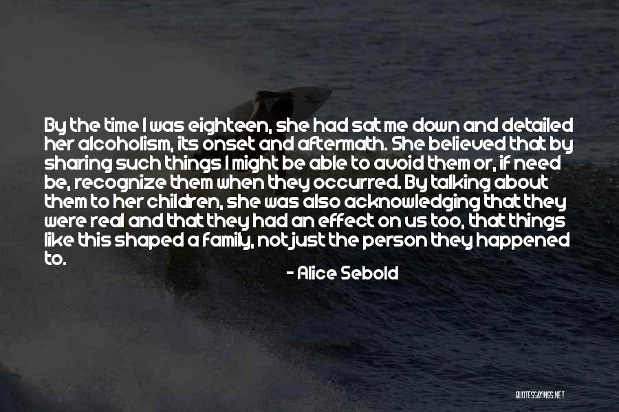 Onset Quotes By Alice Sebold Onset Quotes By Alice Sebold
