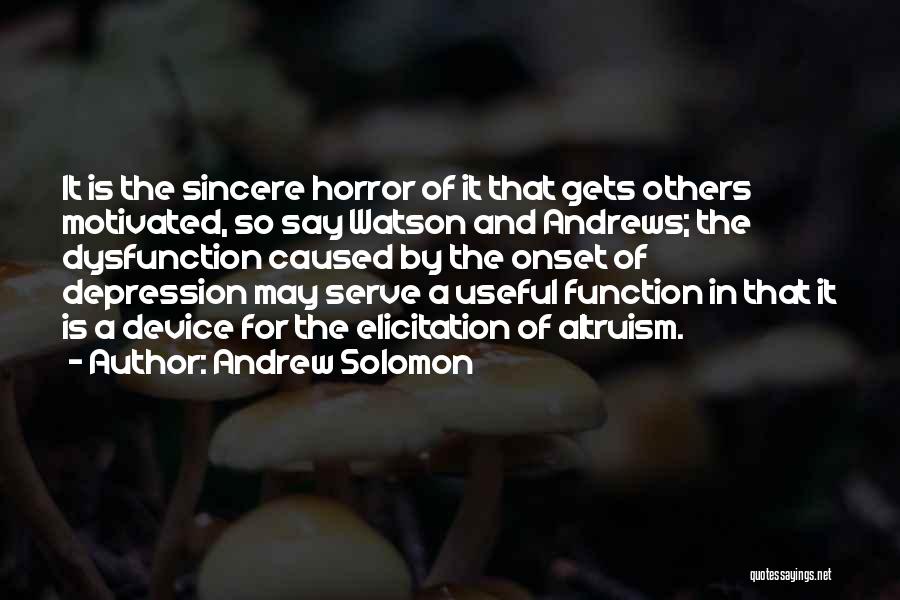 Onset Quotes By Andrew Solomon