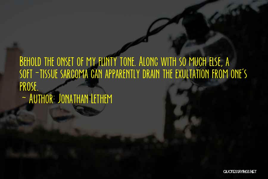 Onset Quotes By Jonathan Lethem