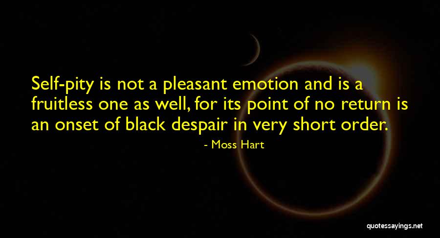 Onset Quotes By Moss Hart