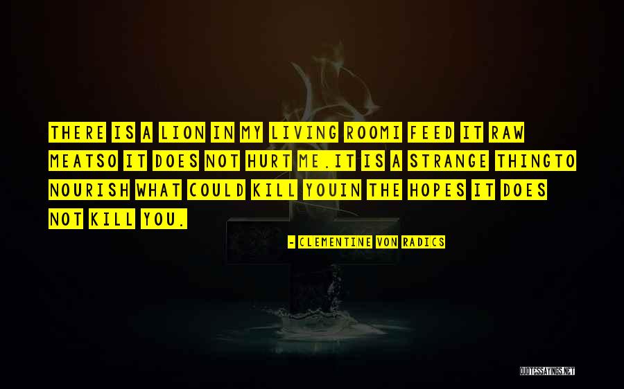 Ontevreden Klant Quotes By Clementine Von Radics Ontevreden Klant Quotes By Clementine Von Radics