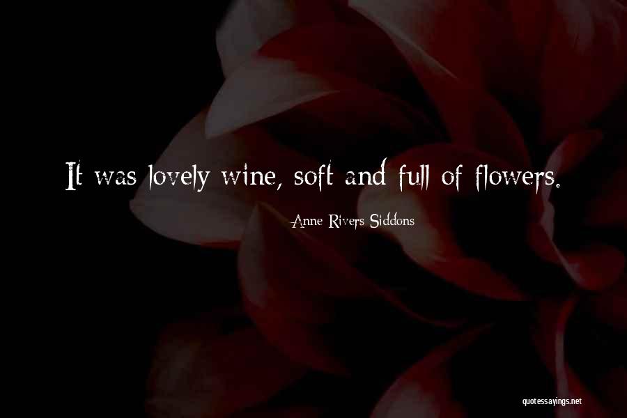 Ontevredenheid Quotes By Anne Rivers Siddons Ontevredenheid Quotes By Anne Rivers Siddons