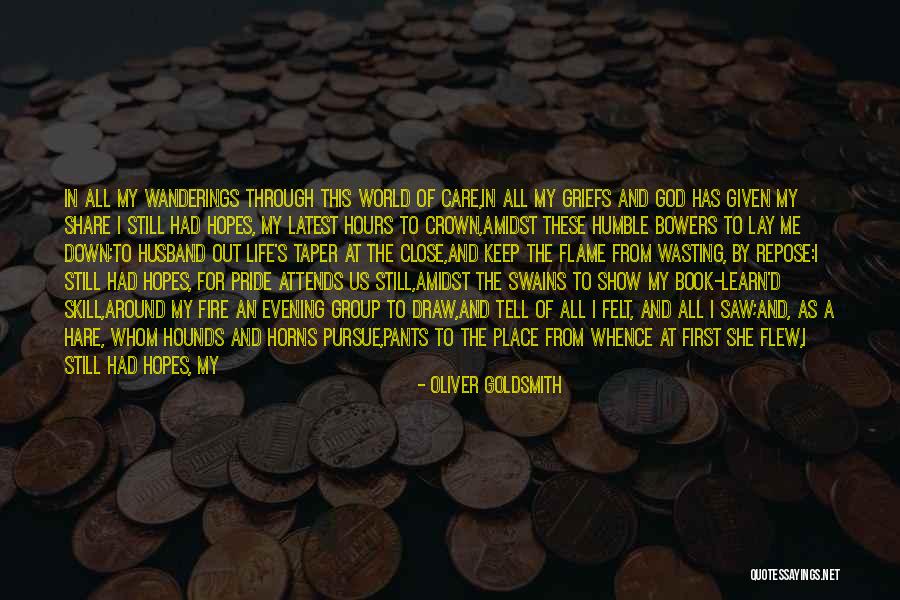 Ontevredenheid Quotes By Oliver Goldsmith Ontevredenheid Quotes By Oliver Goldsmith