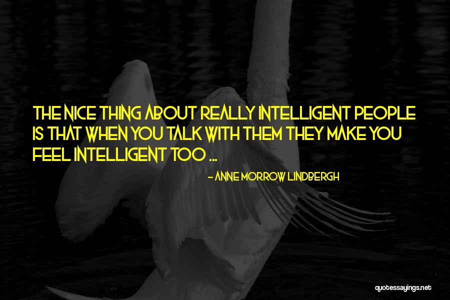 Ontheven Betekenis Quotes By Anne Morrow Lindbergh Ontheven Betekenis Quotes By Anne Morrow Lindbergh