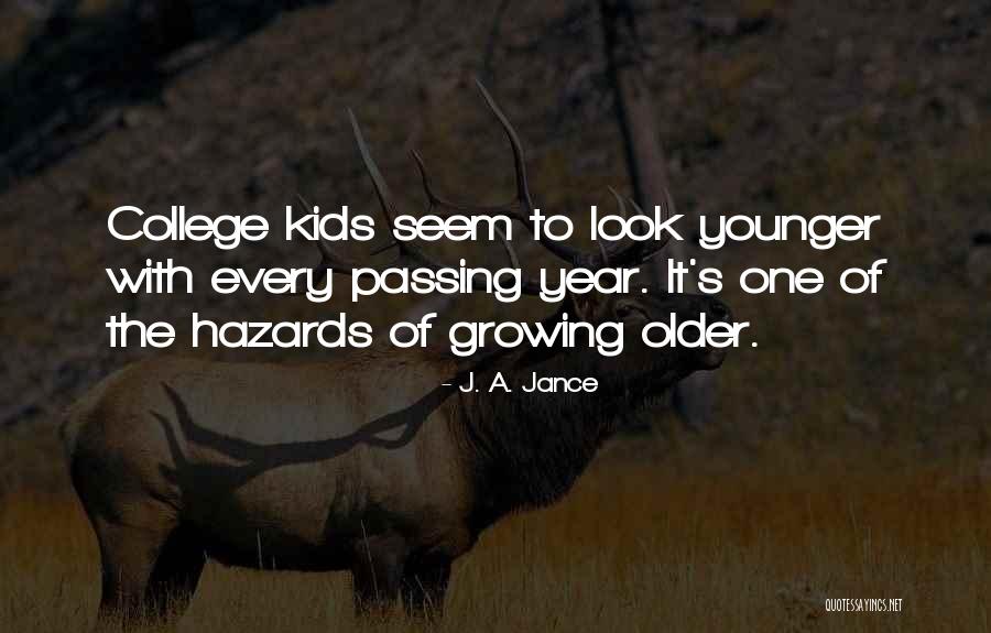 Onthouden Synoniem Quotes By J. A. Jance