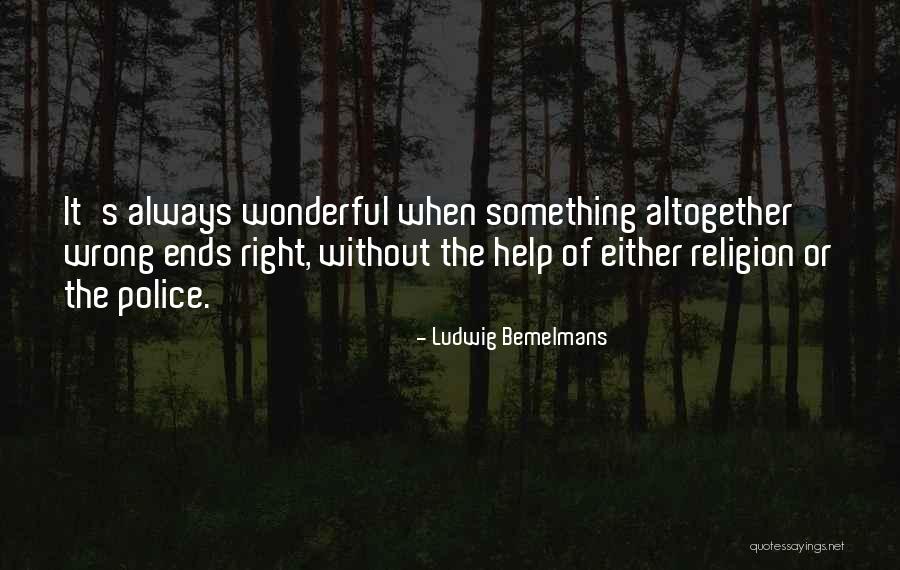 Ontiveros Quotes By Ludwig Bemelmans Ontiveros Quotes By Ludwig Bemelmans