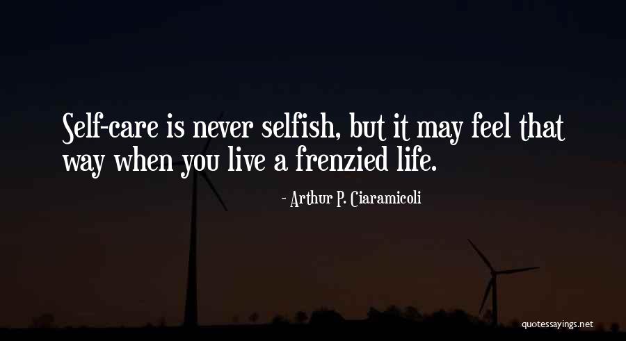 Ontogenesis Motora Quotes By Arthur P. Ciaramicoli Ontogenesis Motora Quotes By Arthur P. Ciaramicoli