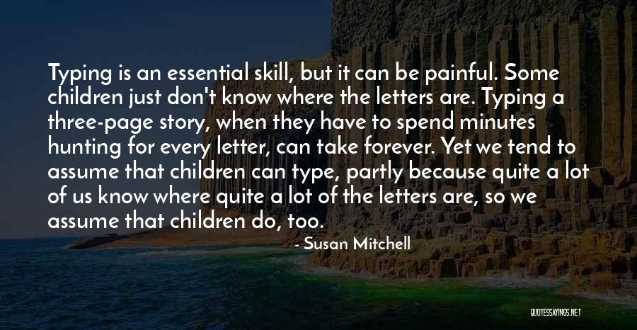 Ontogenetic Diet Quotes By Susan Mitchell Ontogenetic Diet Quotes By Susan Mitchell