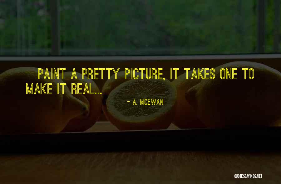 Ontogenica Quotes By A. McEwan Ontogenica Quotes By A. McEwan