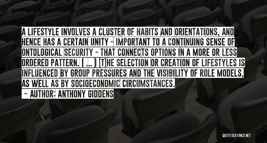 Ontological Quotes By Anthony Giddens