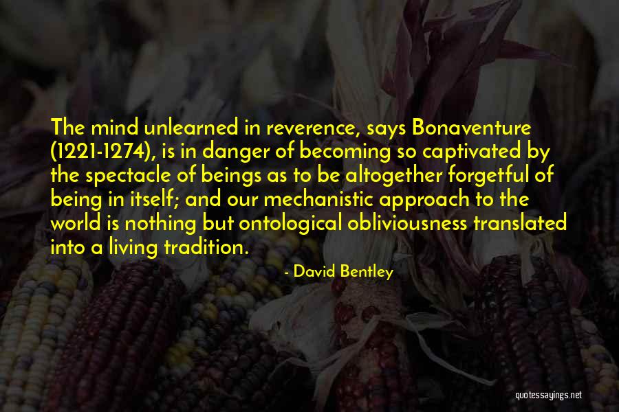 Ontological Quotes By David Bentley