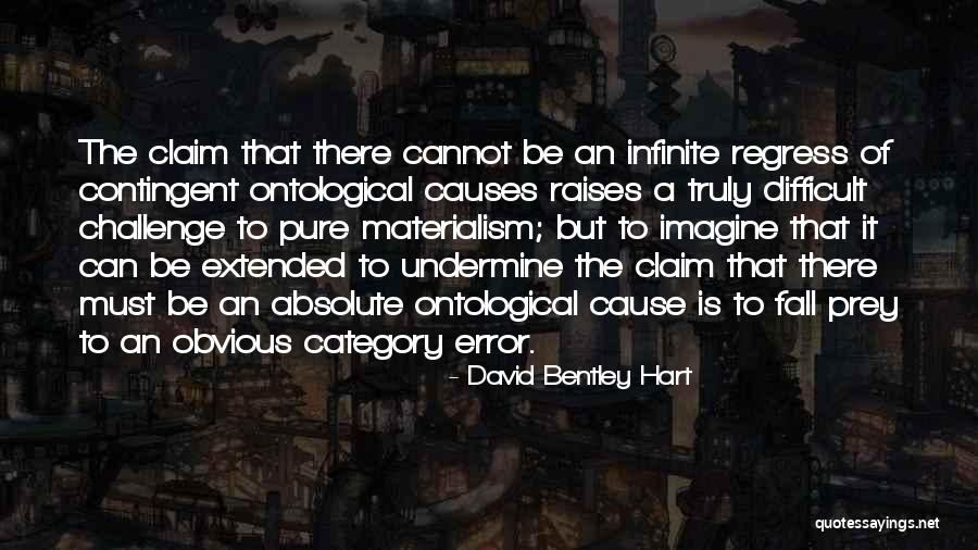 Ontological Quotes By David Bentley Hart