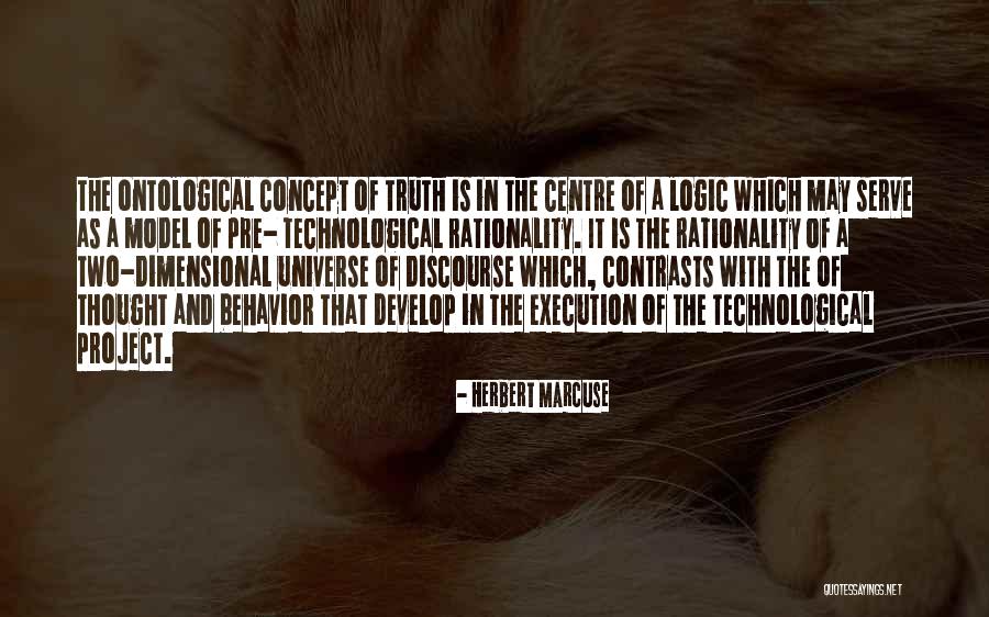 Ontological Quotes By Herbert Marcuse