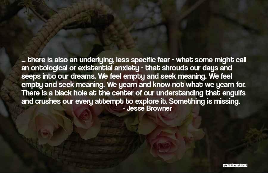 Ontological Quotes By Jesse Browner