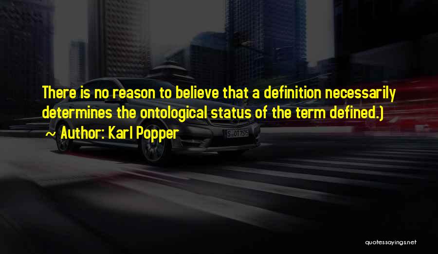 Ontological Quotes By Karl Popper