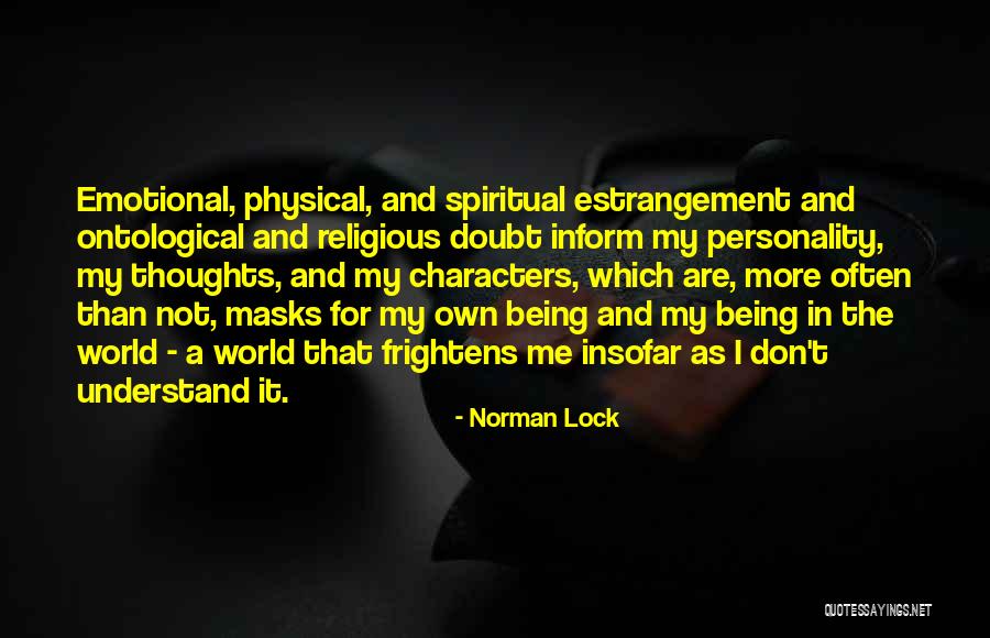 Ontological Quotes By Norman Lock