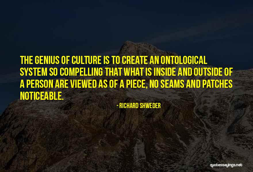 Ontological Quotes By Richard Shweder