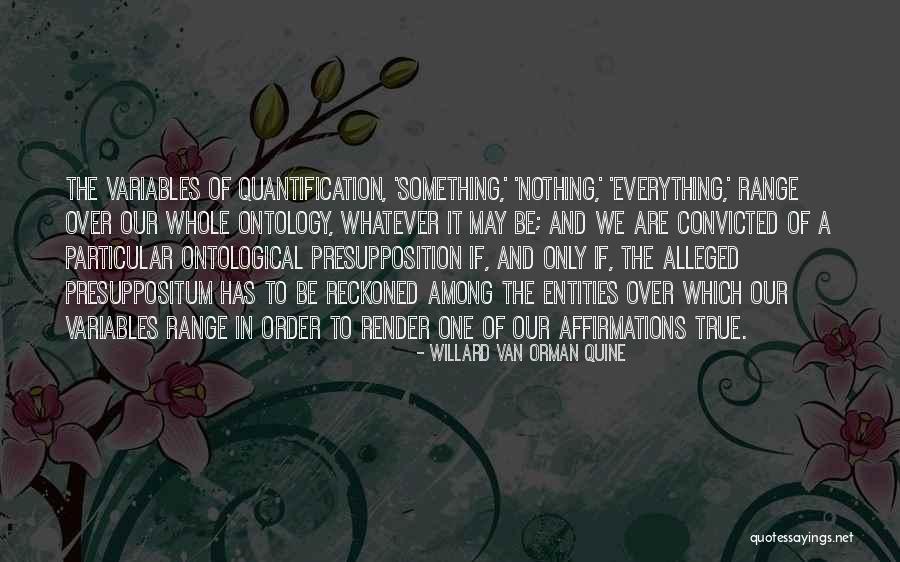 Ontological Quotes By Willard Van Orman Quine