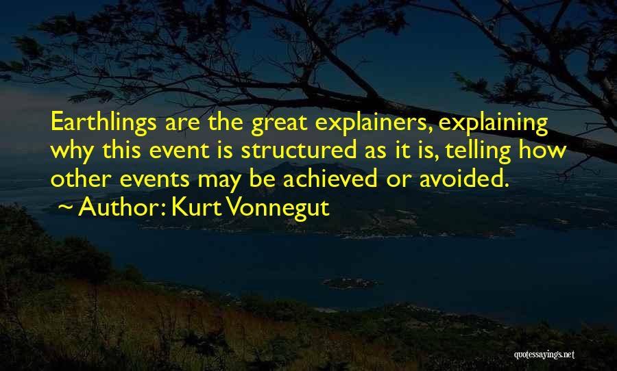 Ontological Security Quotes By Kurt Vonnegut