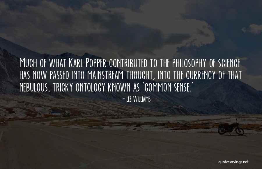 Ontology Philosophy Quotes By Liz Williams Ontology Philosophy Quotes By Liz Williams