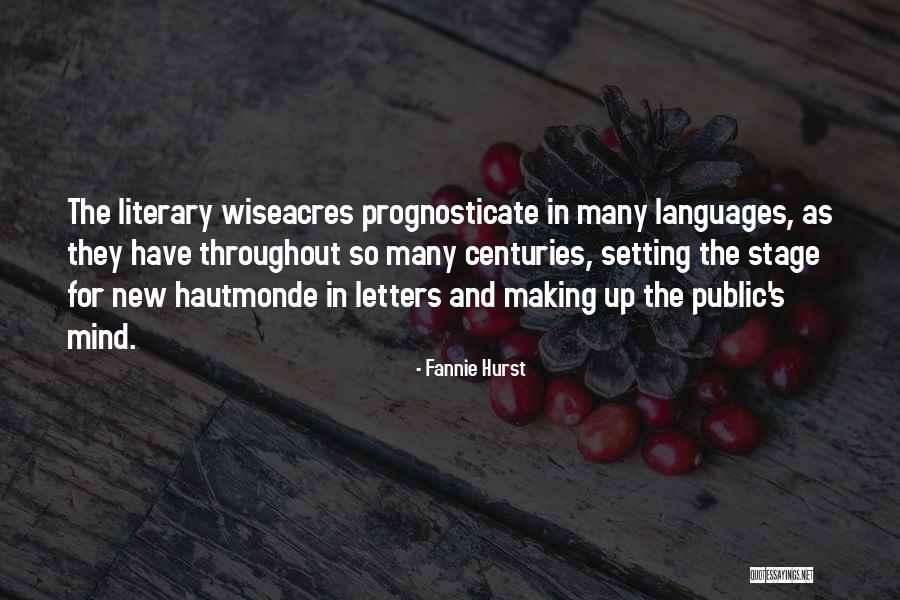 Ontroerende Quotes By Fannie Hurst Ontroerende Quotes By Fannie Hurst