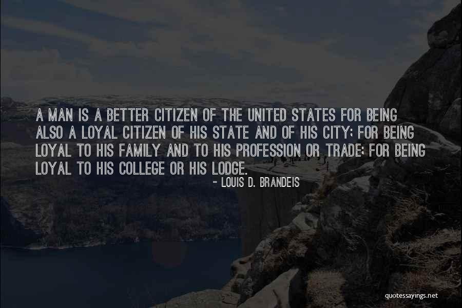 Ontroerende Quotes By Louis D. Brandeis Ontroerende Quotes By Louis D. Brandeis