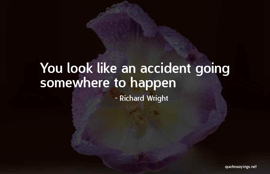 Ontslagen Quotes By Richard Wright Ontslagen Quotes By Richard Wright