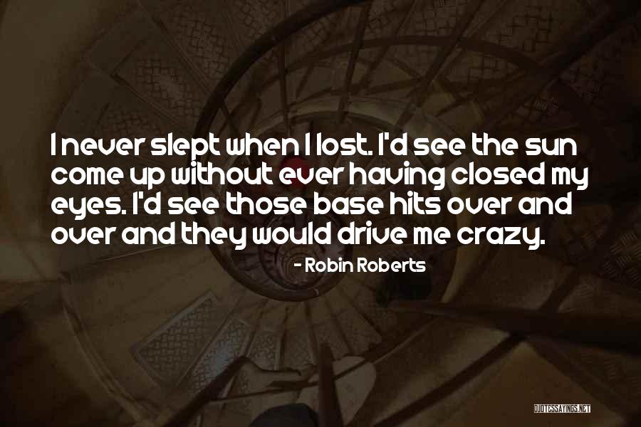 Ontstaan Aarde Quotes By Robin Roberts Ontstaan Aarde Quotes By Robin Roberts
