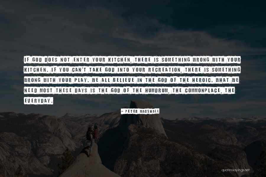 Ontstaan Engels Quotes By Peter Marshall Ontstaan Engels Quotes By Peter Marshall