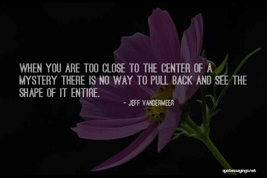 Ontv4u Quotes By Jeff VanderMeer Ontv4u Quotes By Jeff VanderMeer