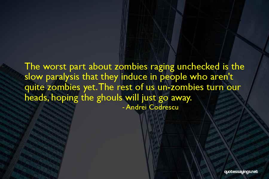 Ontvankelijkheid Quotes By Andrei Codrescu Ontvankelijkheid Quotes By Andrei Codrescu