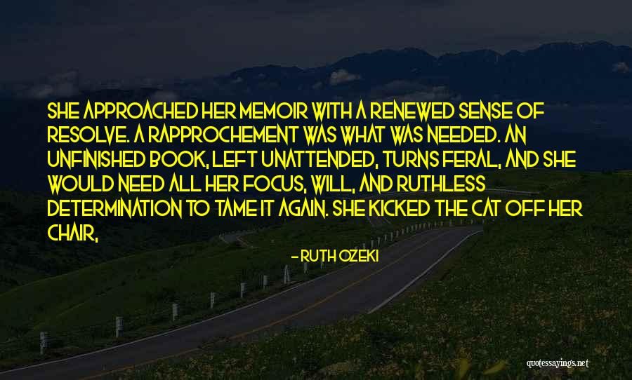Ontvoerd Gemist Quotes By Ruth Ozeki Ontvoerd Gemist Quotes By Ruth Ozeki