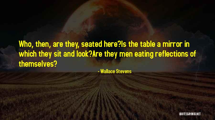 Ontwaak Boervolk Quotes By Wallace Stevens