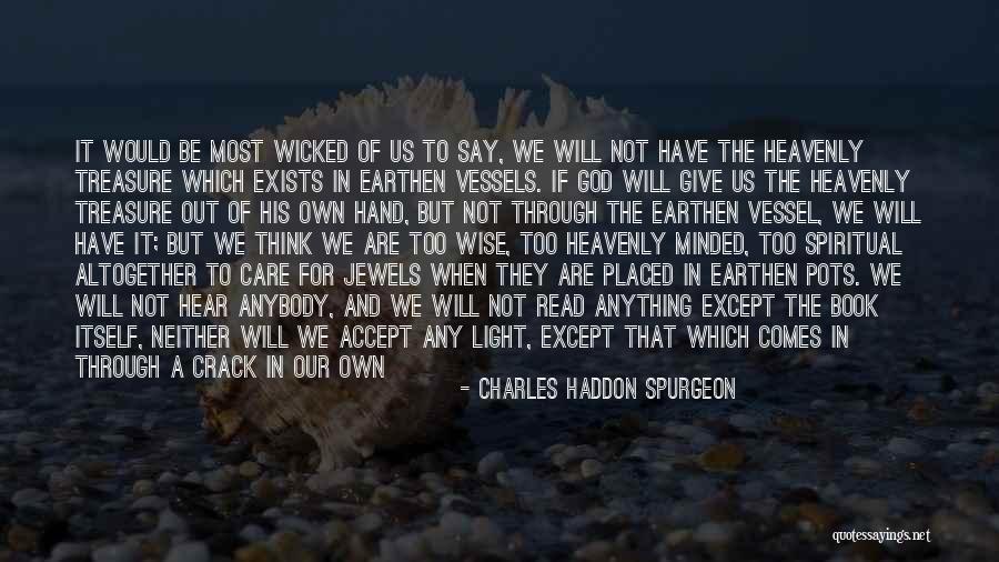 Onuki Dish Quotes By Charles Haddon Spurgeon Onuki Dish Quotes By Charles Haddon Spurgeon