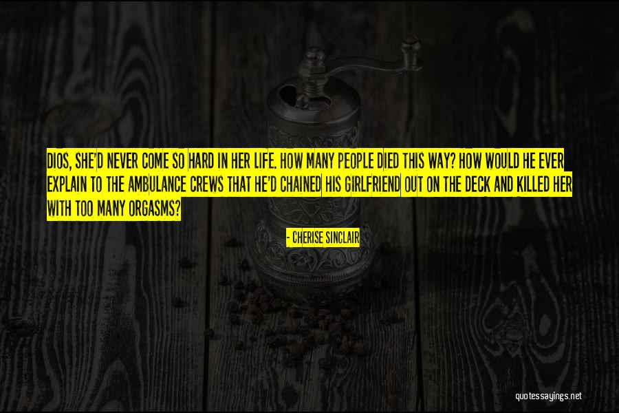 Onuma Factory Quotes By Cherise Sinclair Onuma Factory Quotes By Cherise Sinclair