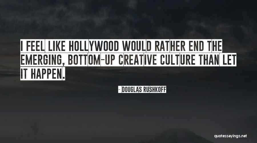 Onuma Factory Quotes By Douglas Rushkoff Onuma Factory Quotes By Douglas Rushkoff