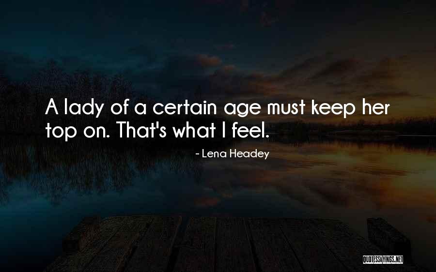 Onuorah Obioma Quotes By Lena Headey Onuorah Obioma Quotes By Lena Headey