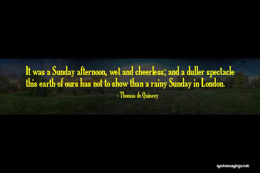 Onur Erol Quotes By Thomas De Quincey Onur Erol Quotes By Thomas De Quincey