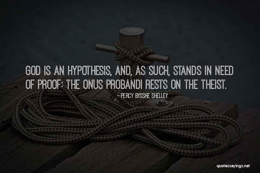Onus Of Proof Quotes By Percy Bysshe Shelley Onus Of Proof Quotes By Percy Bysshe Shelley