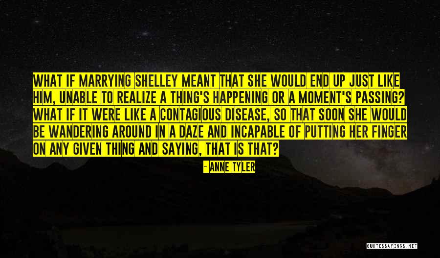 Onverwachte Kosten Quotes By Anne Tyler Onverwachte Kosten Quotes By Anne Tyler